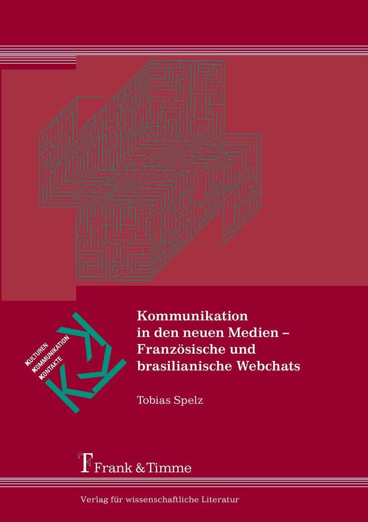 Kommunikation in den neuen Medien - Französische und brasilianische Webchats