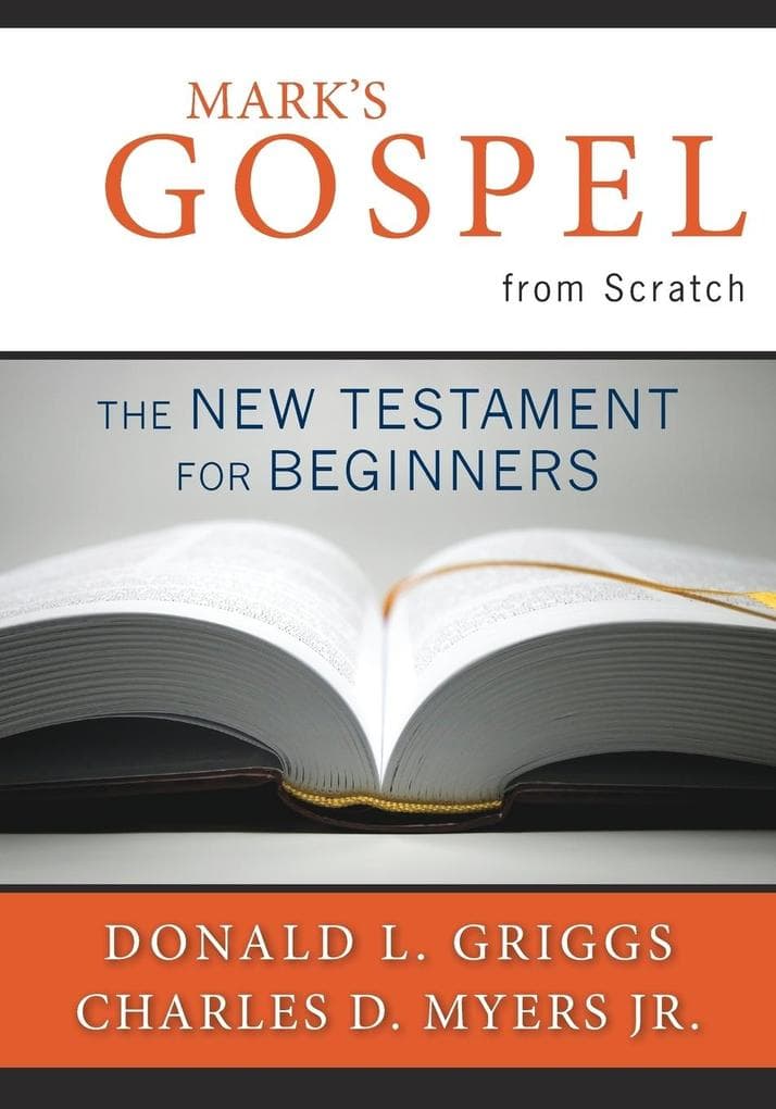 Mark's Gospel from Scratch