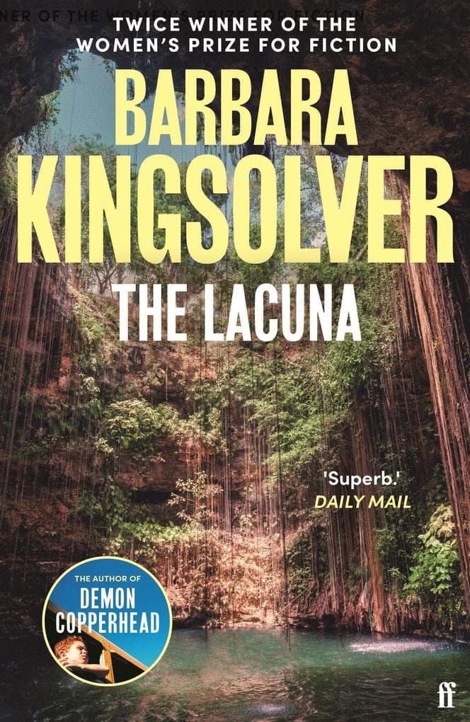 The Lacuna: Author of Demon Copperhead, Winner of the Women's Prize for Fiction