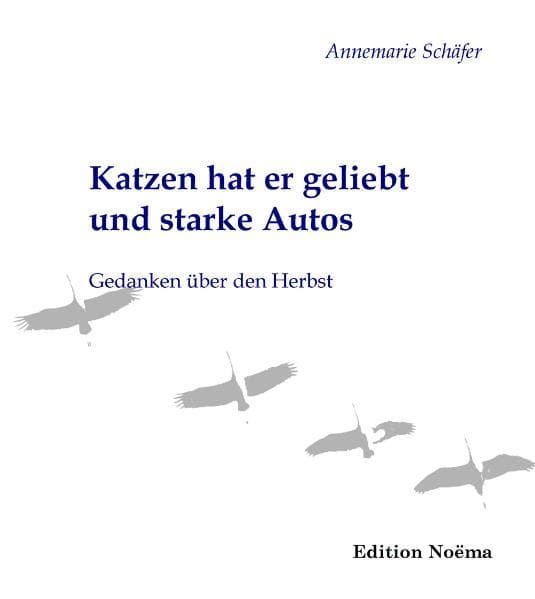 Katzen hat er geliebt und starke Autos