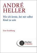 Wie ich lernte, bei mir selbst Kind zu sein