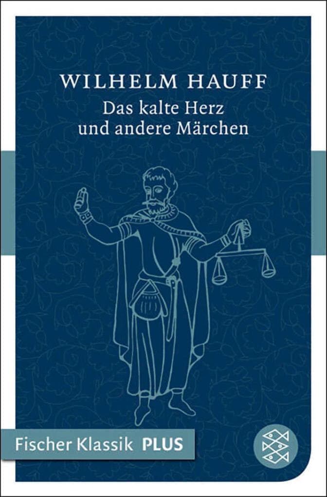 Das kalte Herz und andere Märchen