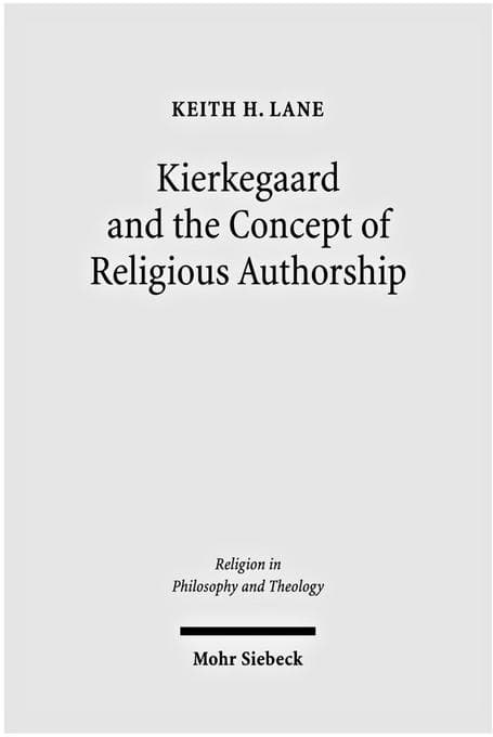 Kierkegaard and the Concept of Religious Authorship