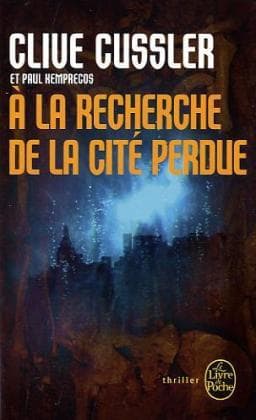 a la Recherche de la Cite Perdue