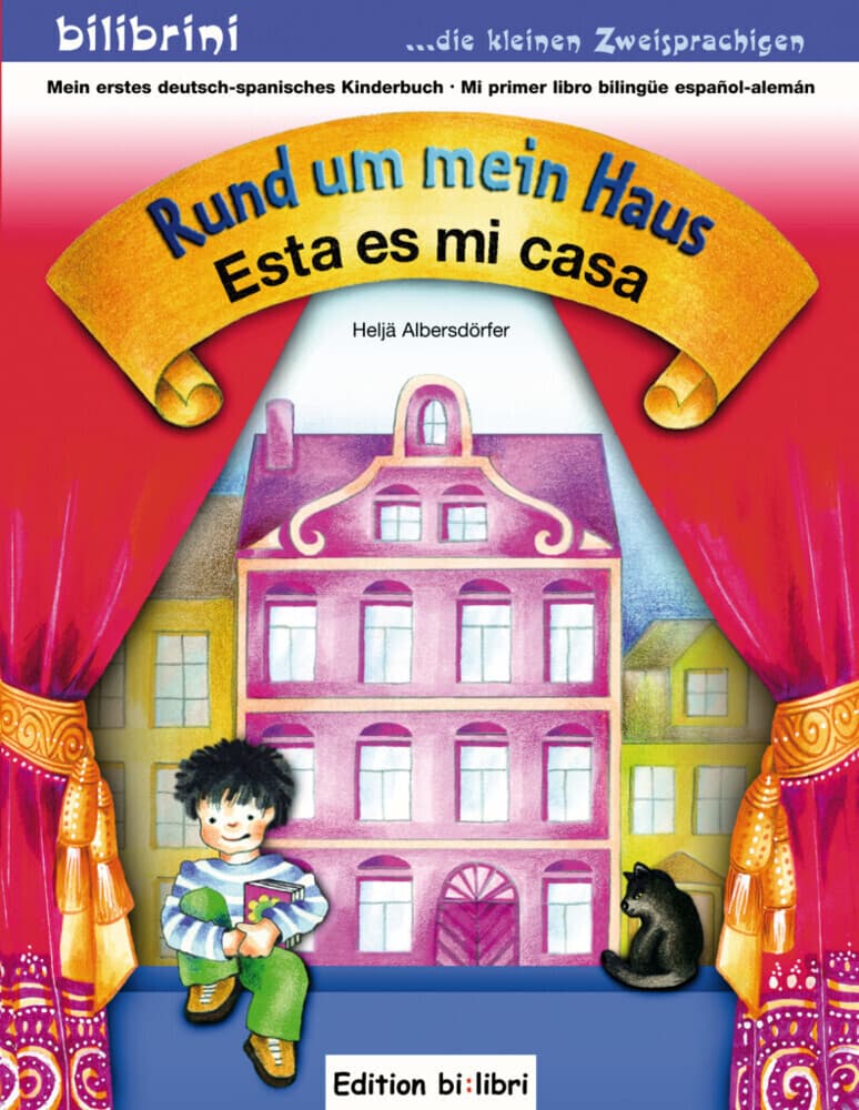 Rund um mein Haus / Esta es mi Casa