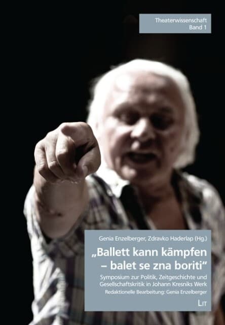 "Ballett kann kämpfen - balet se zna boriti"