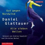 Gut gegen Nordwind / Alle sieben Wellen