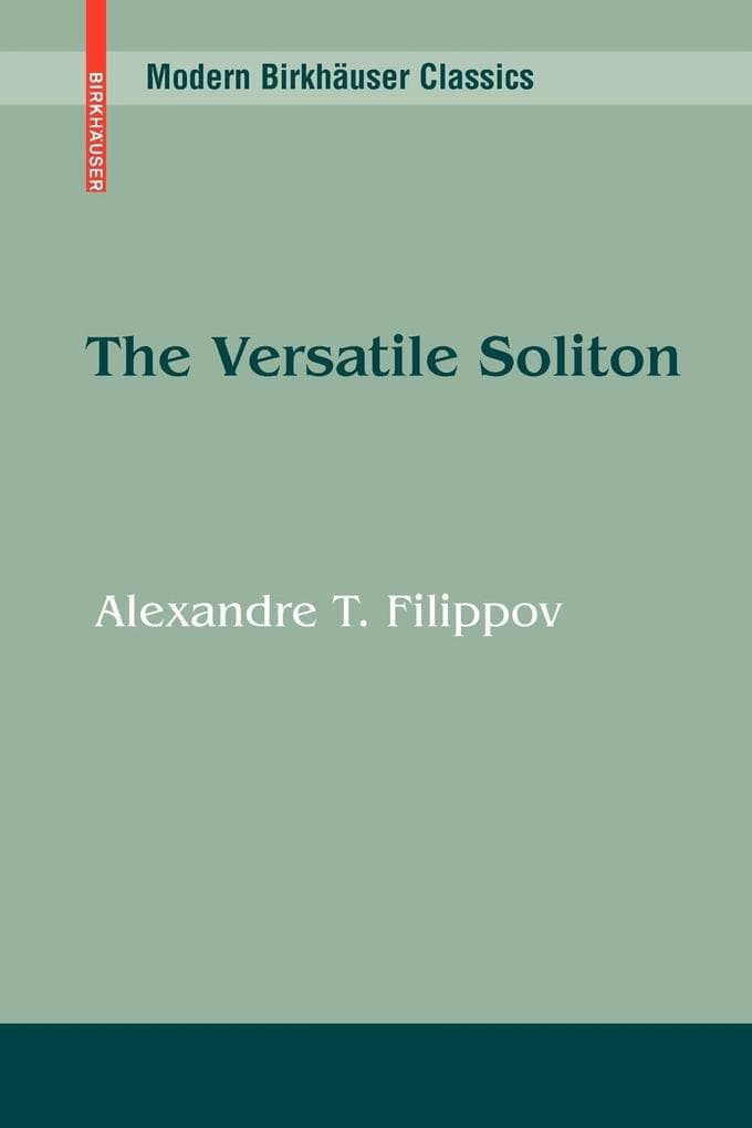The Versatile Soliton