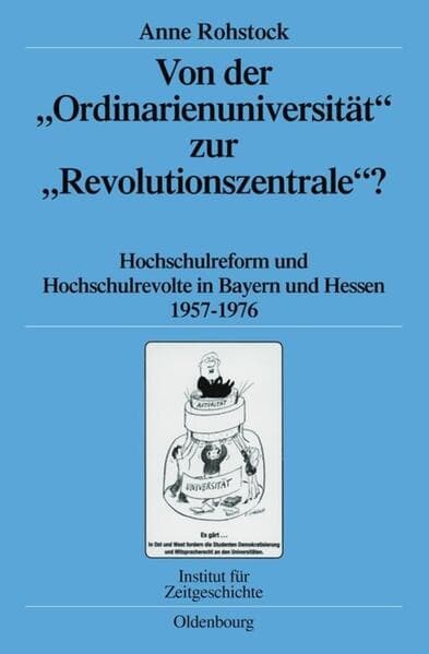Von der "Ordinarienuniversität" zur "Revolutionszentrale"?