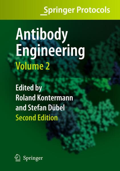 Antibody Engineering Volume 2.Vol.2