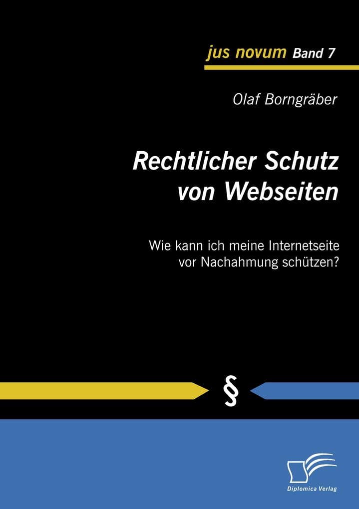Rechtlicher Schutz von Webseiten