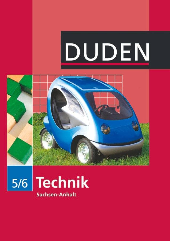 Technik 5/6 Lehrbuch Sachsen-Anhalt Sekundarschule