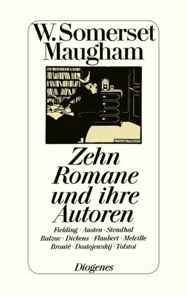 Zehn Romane und ihre Autoren: Fielding, Austen, Stendhal, Balzac, Dickens, Flaubert, Melville, Bronte, Dosotjewskij, Tolstoi