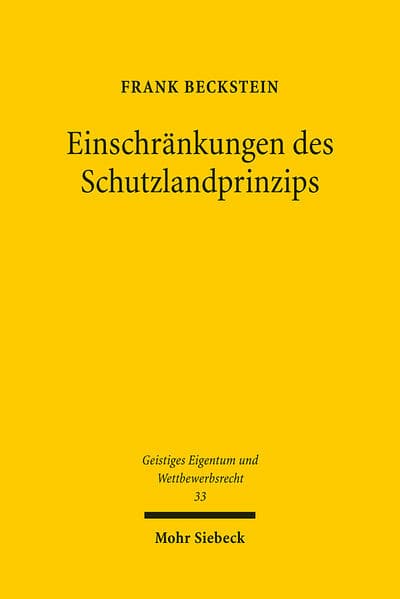 Einschränkungen des Schutzlandprinzips