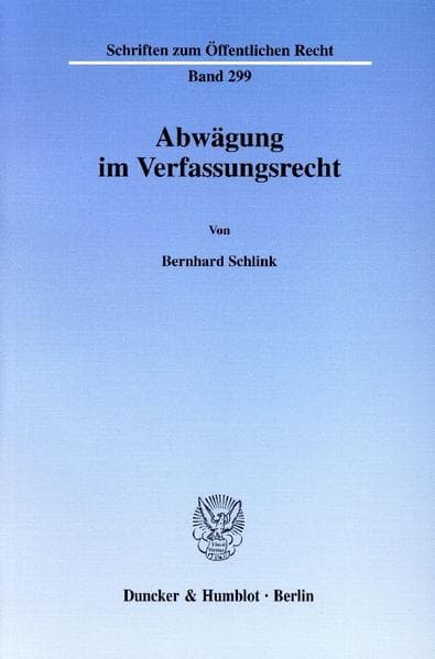 Abwägung im Verfassungsrecht.
