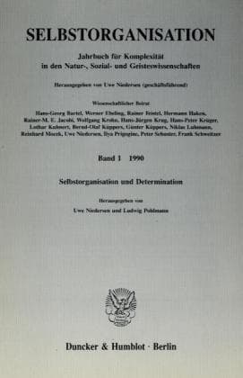 Selbstorganisation.