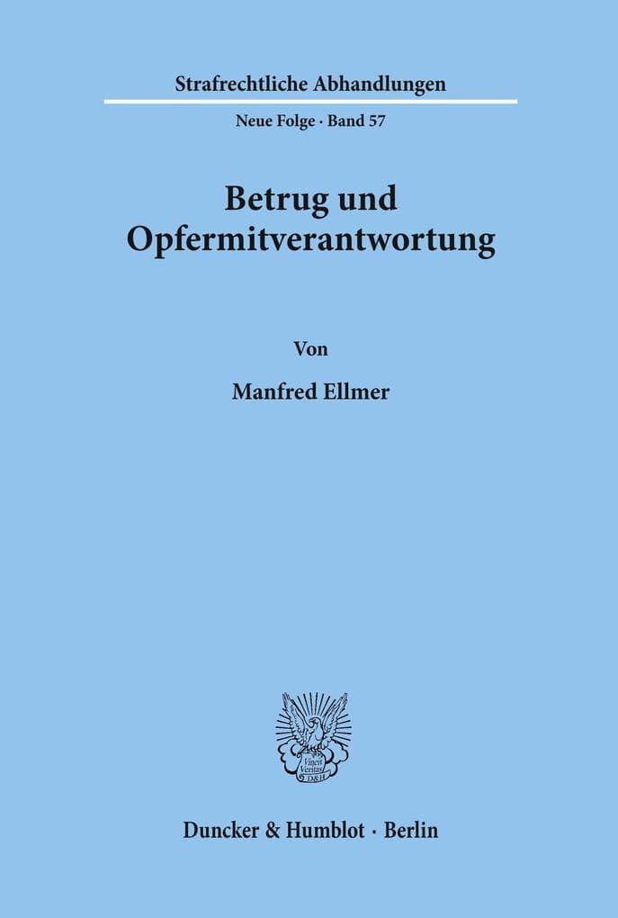 Betrug und Opfermitverantwortung.