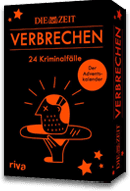 ZEIT Verbrechen - 24 spannende Kriminalfälle für den Advent