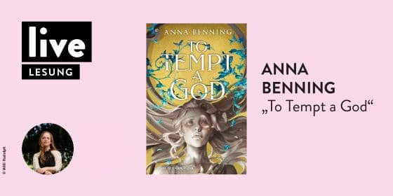 LESUNG: Anna Benning