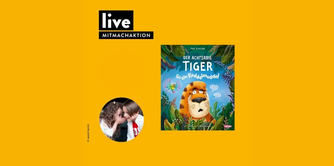 Der achtsame Tiger live