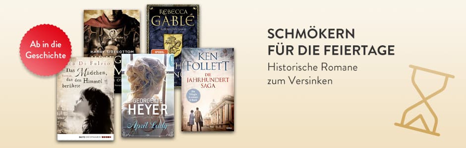 Historische Romane zum Versinken bei Hugendubel