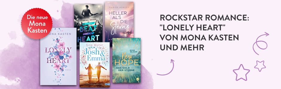 Rockstar Romance: "Lonely Heart" von Mona Kasten und mehr romantische eBooks bei Hugendubel