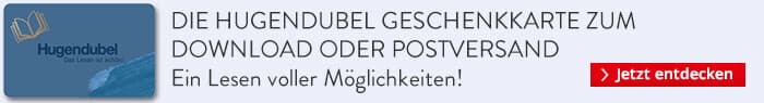 Die Hugendubel Geschenkkarte zum Download oder Postversand