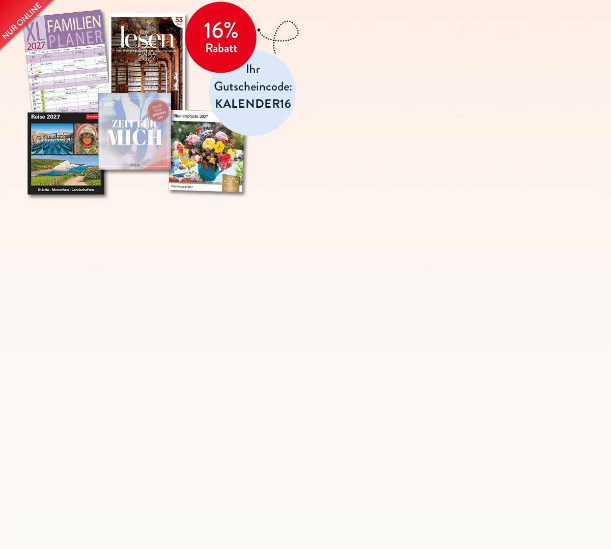16% Rabatt auf Kalender