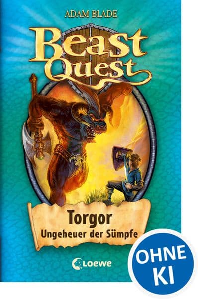 Beast Quest 13. Torgor, Ungeheuer der Sümpfe: Aufregender Abenteuerroman für Kinder ab 8 Jahre