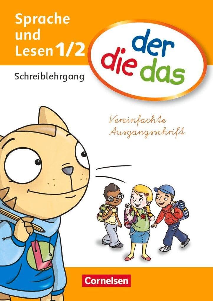der die das - Erstlesen 1./2. Schuljahr. Schreiblehrgang Vereinfachte Ausgangsschrift