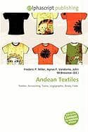 Andean Textiles: Textiles, Accounting, Twine, Logographic, Binary Code.