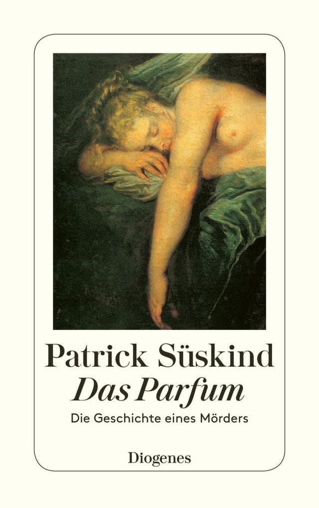 1. Patrick Süskind: Das Parfum