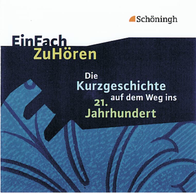 Die Kurzgeschichte auf dem Weg ins 21. Jahrhundert, Audio-CD,Audio-CD