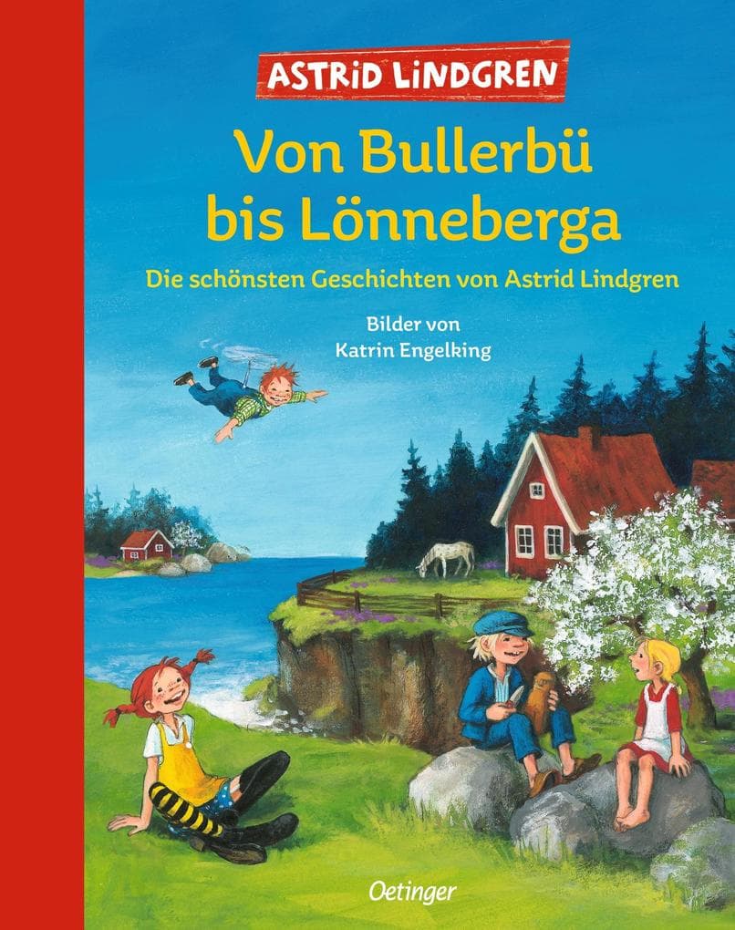 9. Astrid Lindgren: Von Bullerbü bis Lönneberga