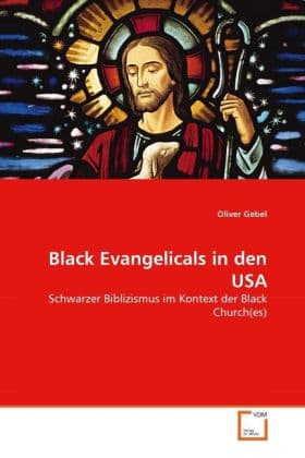 Black Evangelicals in den USA