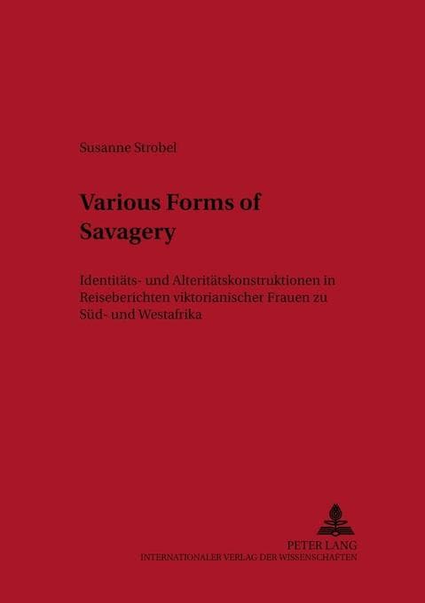 Various Forms of Savagery
