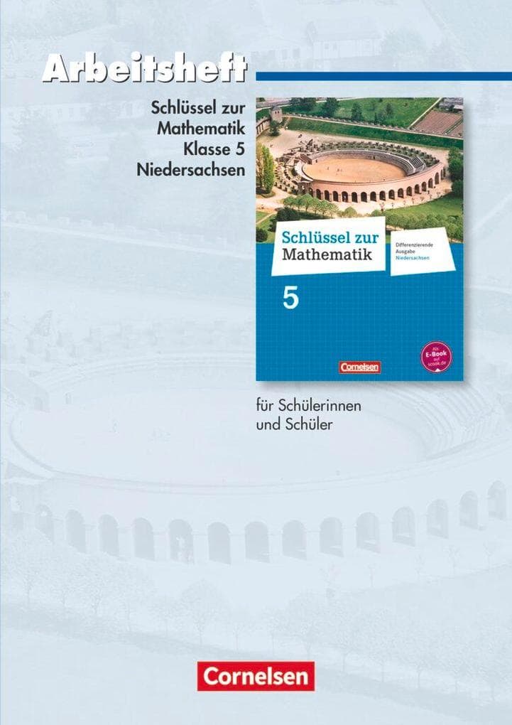 Schlüssel zur Mathematik 5. Schuljahr. Arbeitsheft mit eingelegten Lösungen. Differenzierende Ausgabe Niedersachsen