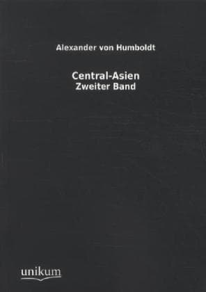 Central-Asien. Bd.2
