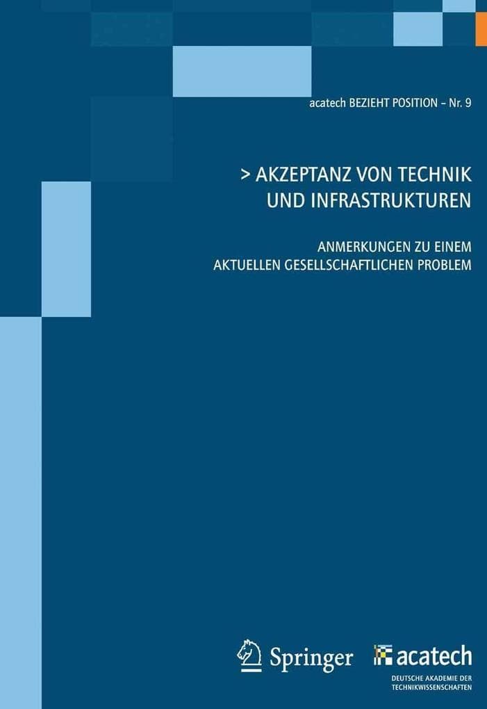Akzeptanz von Technik und Infrastrukturen
