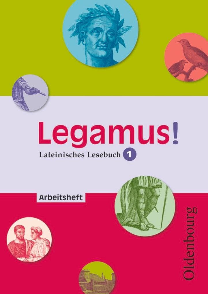 Legamus! 9. Jahrgangsstufe. Arbeitsheft Band 1