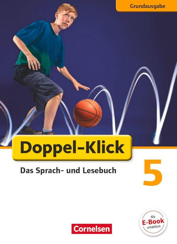 Doppel-Klick - Grundausgabe. 5. Schuljahr. Schülerbuch