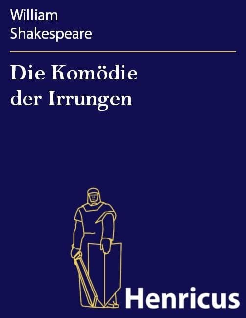 Die Komödie der Irrungen