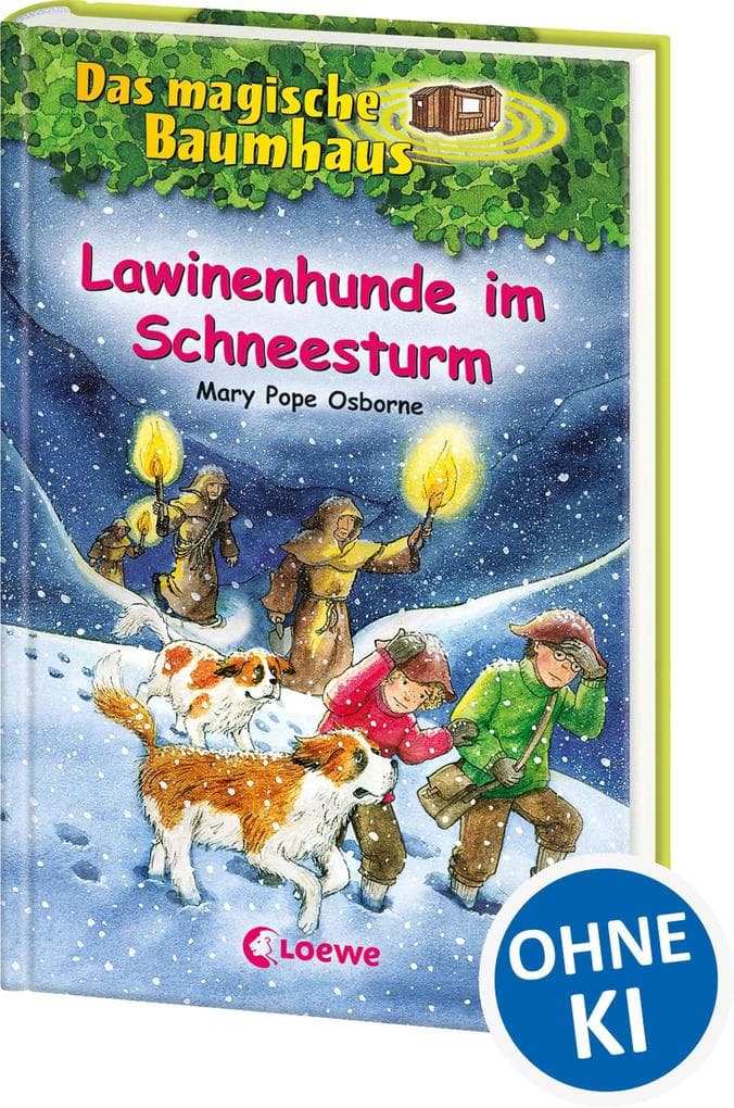 Das magische Baumhaus 44. Lawinenhunde im Schneesturm: Spannendes Kinderbuch für Mädchen und Jungen ab 8 Jahre