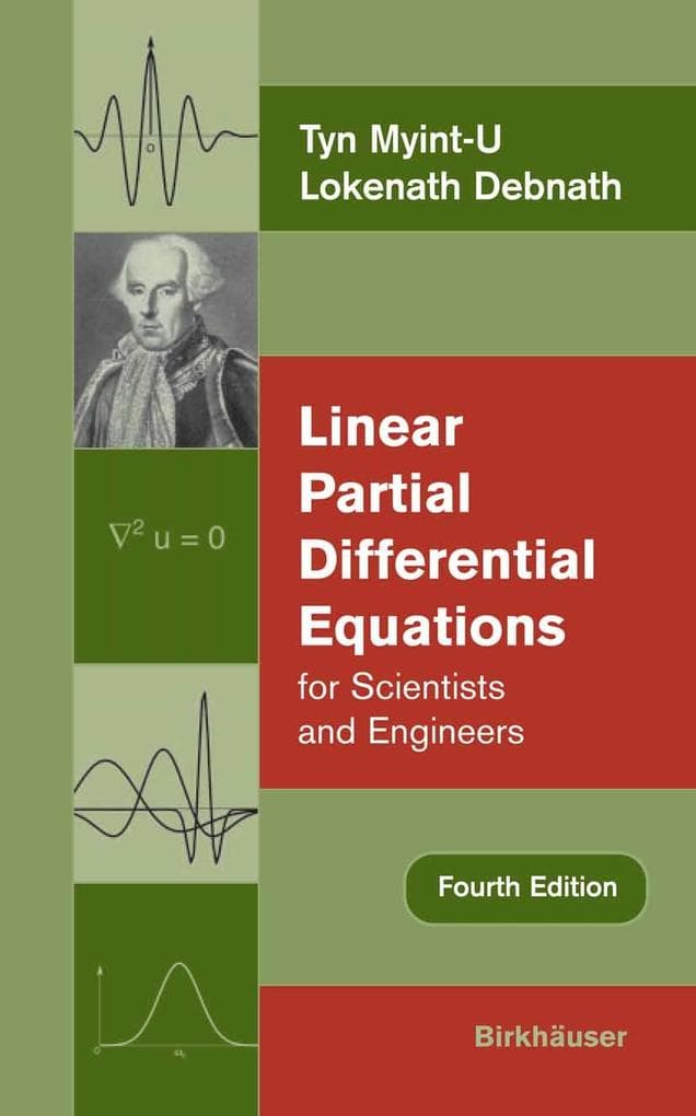 Linear Partial Differential Equations for Scientists and Engineers