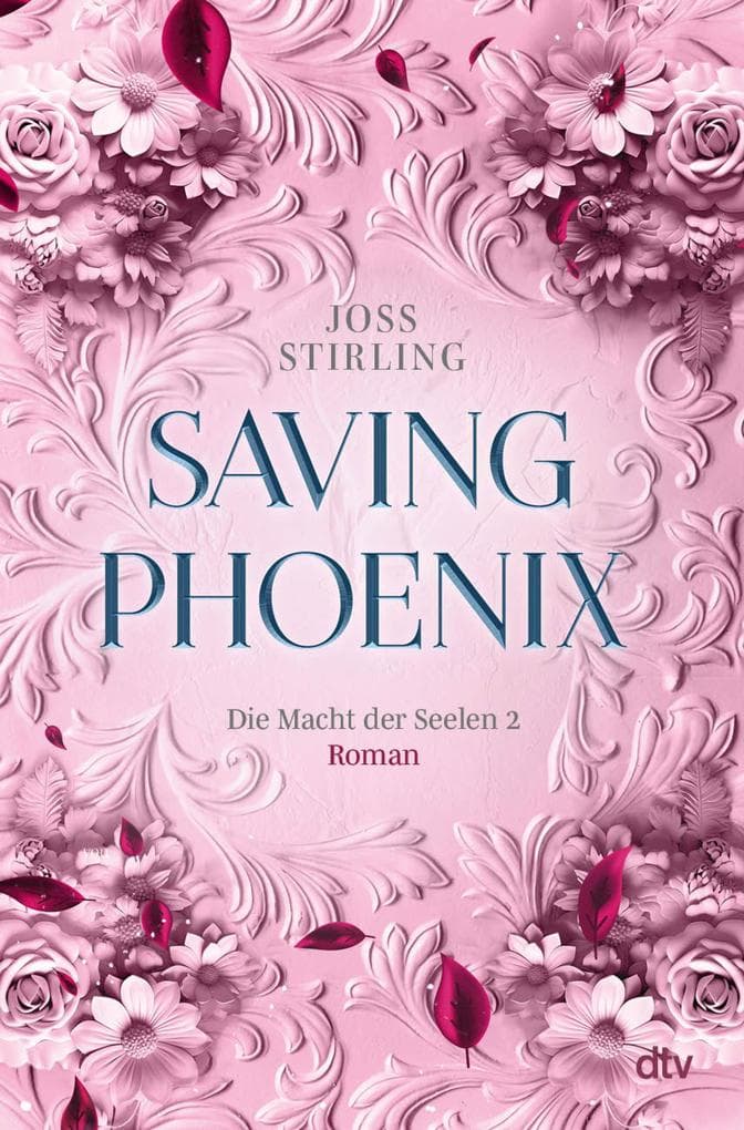 Saving Phoenix Die Macht der Seelen 2