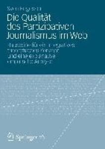 Die Qualität des Partizipativen Journalismus im Web