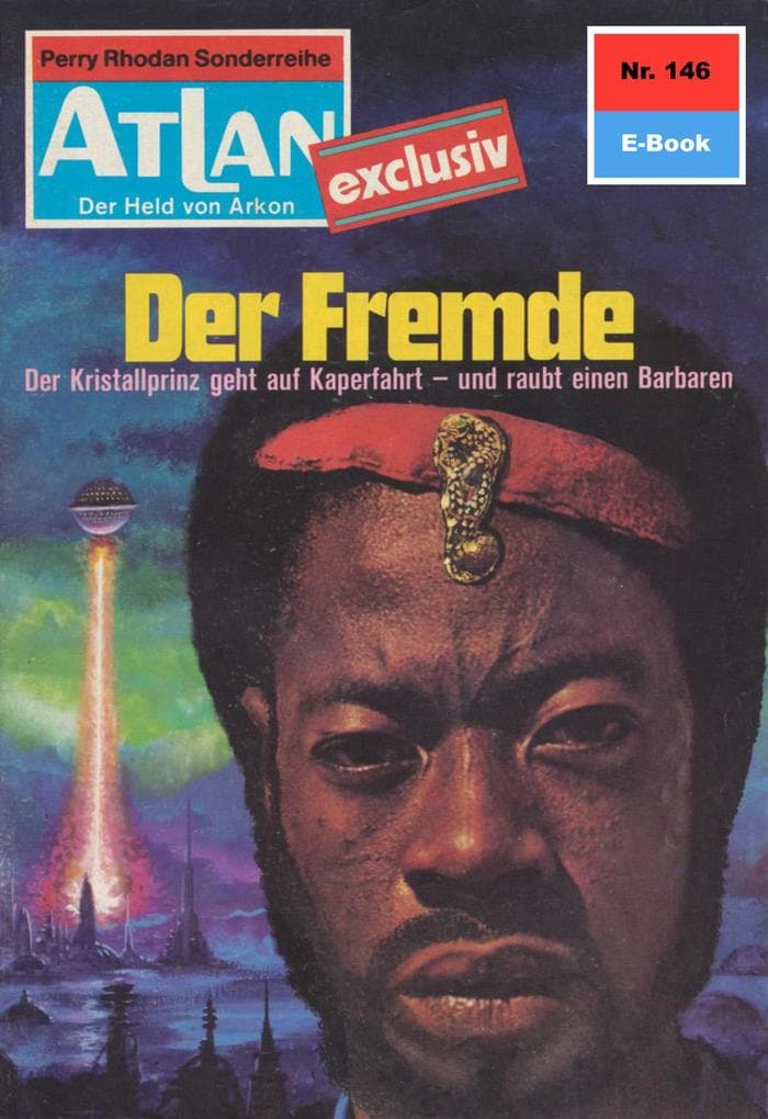Atlan 146: Der Fremde