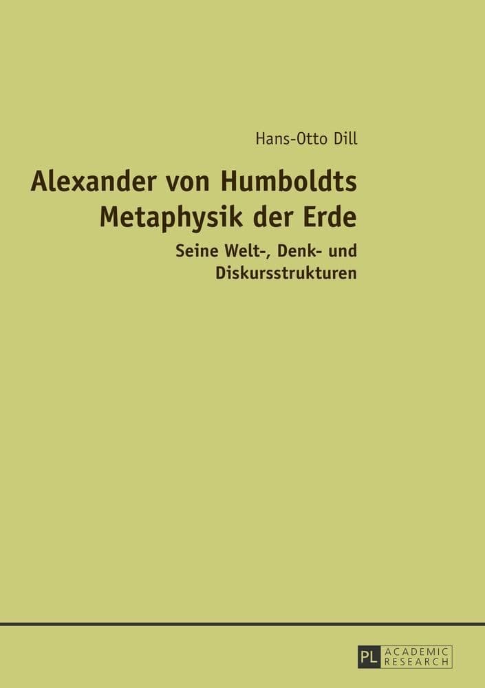 Alexander von Humboldts Metaphysik der Erde