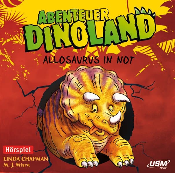 Abenteuer Dinoland - Allosaurus in Not,1 Audio-CD