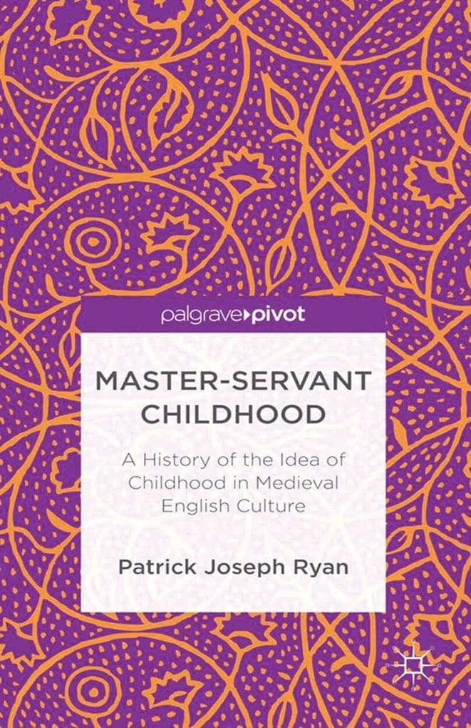 Master-Servant Childhood